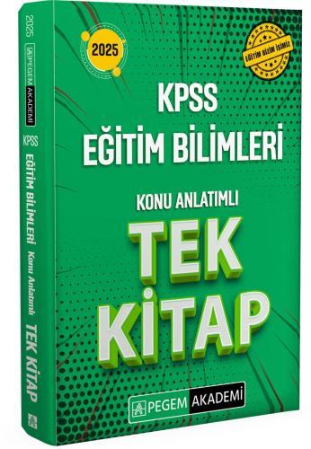 2025 Kpss Eğitim Bilimleri Konu Anlatımlı Tek Kitap - Komisyon | Pegem