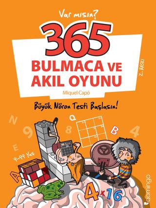 365 Bulmaca Ve Akıl Oyunu - Büyük Nöron Testi Başlasın! - Miquel Capo 