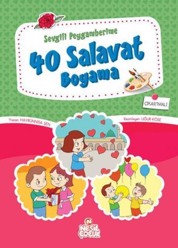 40 Salavat Boyama - Hayrünnisa Şen | Nesil Çocuk - 9786051314426