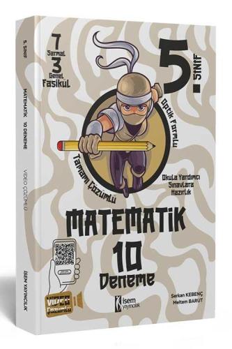 5. Sınıf Matematik 10 Deneme - Meltem Barut Serkan Kebenç | İsem Yayın