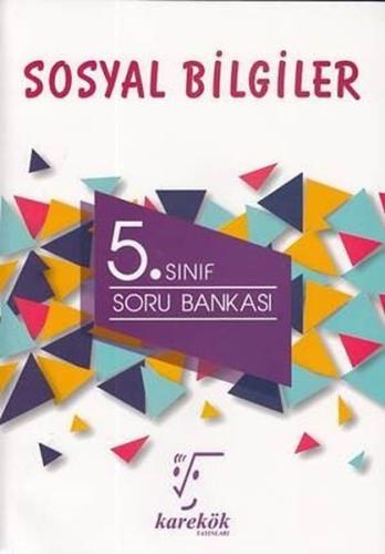 5. Sınıf Sosyal Bilgiler Soru Bankası - Fatih Dumangöz | Karekök Yayın