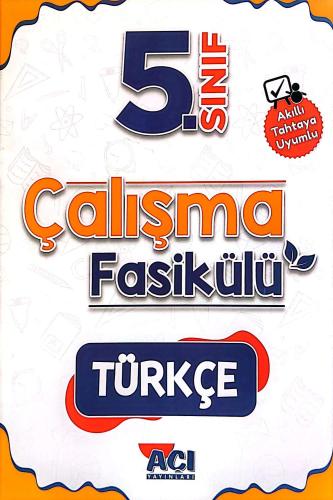 5. Sınıf Türkçe Çalışma Fasikülü - Kolektif | Açı Yayınları - 97862575