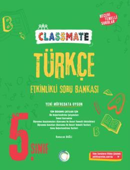 5. Sınıf Türkçe Soru Bankası Classmate ( İadesizdir ) - Meral Aycıbin 