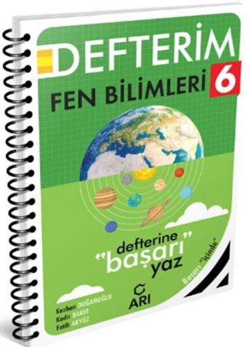 6. Sınıf Fen Bilimleri Defterim - | Arı Yayınları - 9786257531887