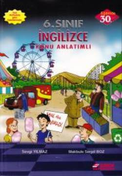 6. Sınıf İngilizce Konu Anlatımlı - Sevgi Yılmaz Makbule Serpil Boz | 