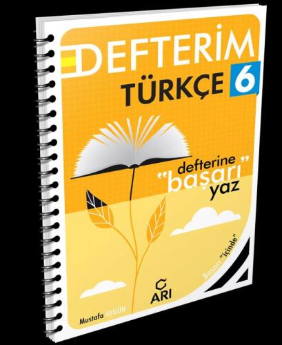 6. Sınıf Türkçe Defterim - Mustafa Aygün | Arı Yayınları - 97860550649