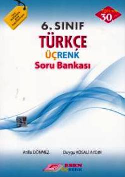 6. Sınıf Türkçe Soru Bankası - Atilla Dönmez Duygu Kösali Aydın | Üçre