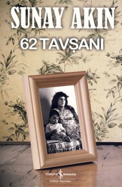 62 Tavşanı - Sunay Akın | İş Bankası - 9786053601753