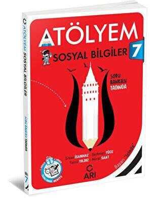 7. Sınıf Sosyal Bilgiler Atölyem Soru Bankası - Erkan İsanmaz | Arı Ya