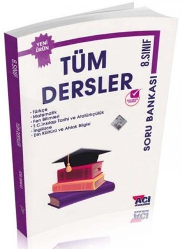 8. Sınıf Tüm Dersler Soru Bankası - Komisyon | Açı Yayınları - 9786254