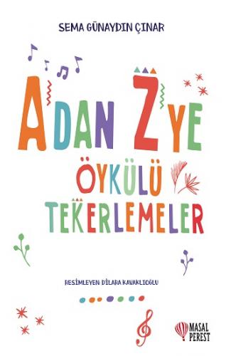 A Dan Z Ye Öykülü Tekerlemeler - Sema Günaydın Çınar | Masalperest - 9