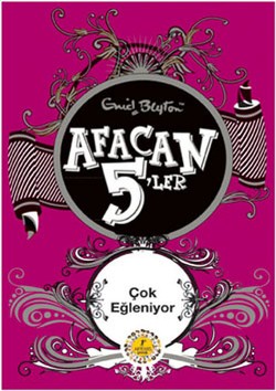 Afacan 5' Ler-14 Çok Eğleniyor - Enid Blyton | Artemis - 9786054482252