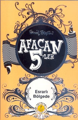 Afacan 5'ler 13 Esrarlı Bölgede - Enid Blyton | Artemis - 978605437772