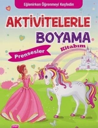 Aktivitelerle Boyama Kitabım - Prensesler - Kolektif | Koloni Çocuk - 