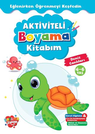 Aktiviteli Boyama Kitabı Deniz Canlıları - Kolektif | Boyama Zamanı - 