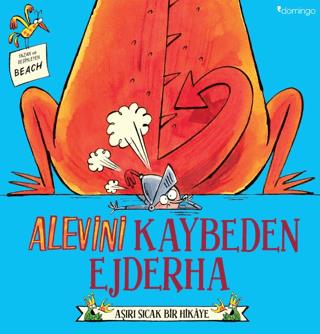 Alevini Kaybeden Ejderha - Beach | Domingo Yayınevi - 9786051983318