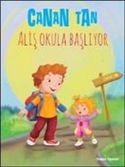 Aliş Okula Başlıyor - Canan Tan | Doğan Egmont - 9786050933376