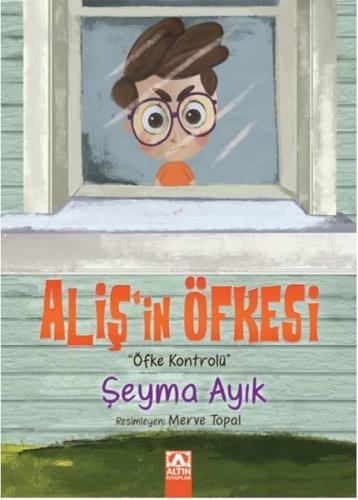 Alişin Öfkesi - Şeyma Ayık | Altın - 9789752125469