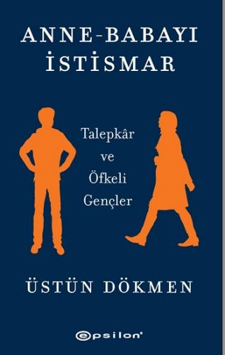 Anne Babayı İstismar - Üstün Dökmen | Epsilon - 9786051738642