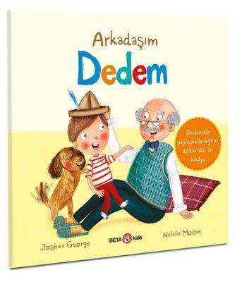 Arkadaşım Dedem - Joshua George | Beta Kids - 9786254362125