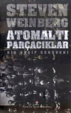 Atomaltı Parçacıklar - Steven Weinberg | Tübitak - 9789754033328