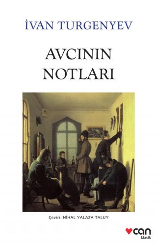 Avcının Notları - İvan Turgenyev | Can - 9789750742309