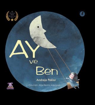 Ay Ve Ben - Luna İn Jaz - Andreja Peklar | Nobel Çocuk - 9786256427013