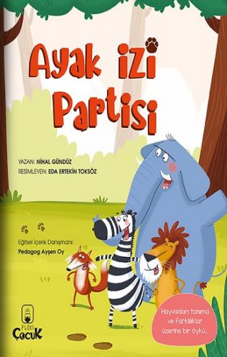 Ayak İzi Partisi - Nihan Gündüz | Floki Çocuk - 9786257218368