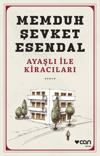 Ayaşlı İle Kiracıları - Memduh Şevket Esendal | Can - 9789750759642