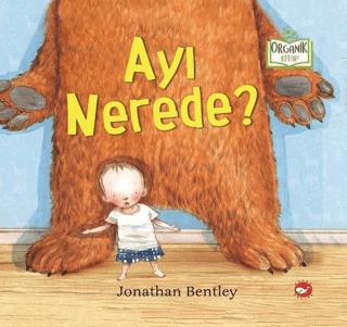 Ayı Nerede? - Jonathan Bentley | Beyaz Balina Yayınları - 978975999584