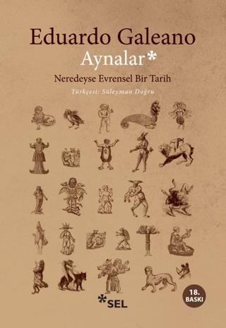 Aynalar - Eduardo Galeano | Sel Yayıncılık - 9789755704371