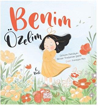 Benim Özelim - | Nesil Çocuk - 9786051836065