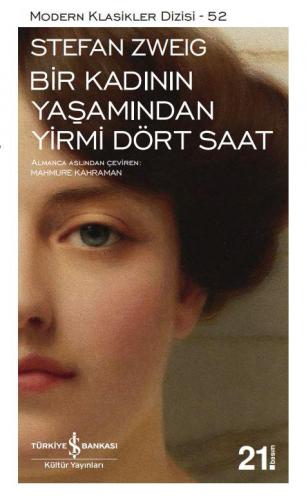 Bir Kadının Yaşamından Yirmi Dört Saat - Modern Klasikler 52 - Stefan 