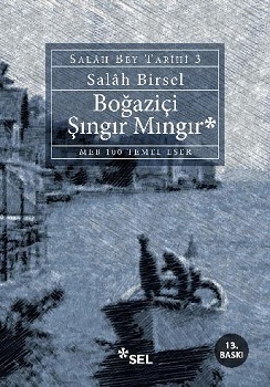 Boğaziçi Şıngır Mıngır - Salah Birsel | Sel - 9789755701912