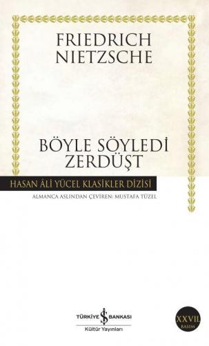 Böyle Söyledi Zerdüşt - Hasan Ali Yücel Klasikleri 156