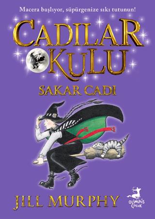 Cadılar Okulu 1 - Sakar Cadı - Jill Murphy | Olimpos Çocuk - 978625602