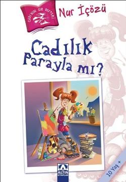 Cadılık Parayla Mı? - Nur İçözü | Altın - 9789752111813