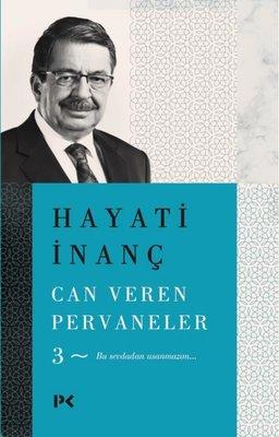 Can Veren Pervaneler - 3 - Hayati İnanç | Profil - 9786258498202