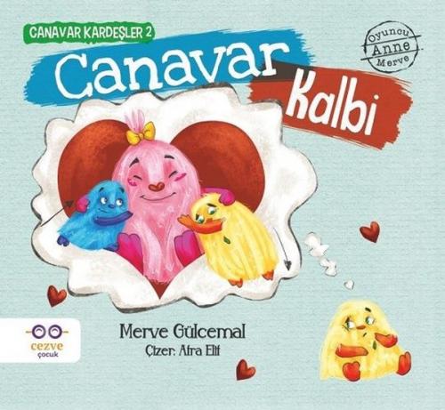 Canavar Kardeşler 2 - Canavar Kalbi - Merve Gülcemal | Cezve Çocuk - 9