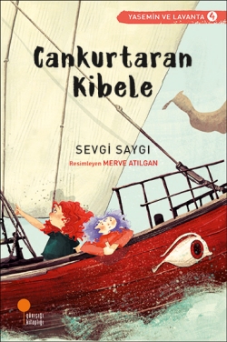 Cankurtaran Kibele - Sevgi Saygı | Günışığı - 9786059405249