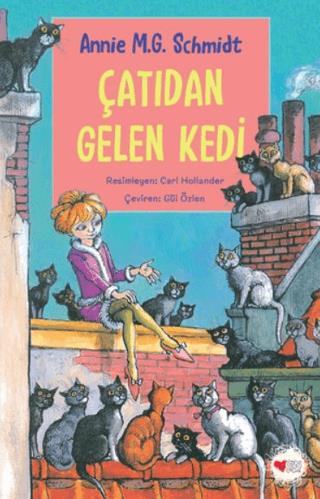 Çatıdan Gelen Kedi - Annie M.G. Schmidt | Can Çocuk - 9789750764882