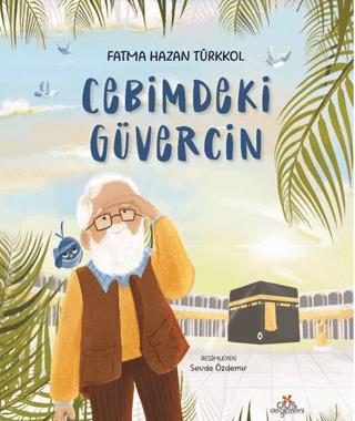 Cebimdeki Güvercin - Fatma Hazan Türkkol | Düş Değirmeni - 97862594454