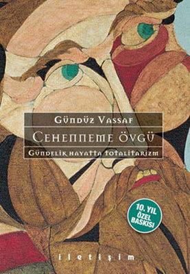 Cehenneme Övgü - Gündüz Vassaf | İletişim - 9789754707069