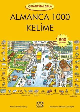 Çıkartmalarla Almanca 1000 Kelime - Heather Amery | 1001 Çiçek Kitapla