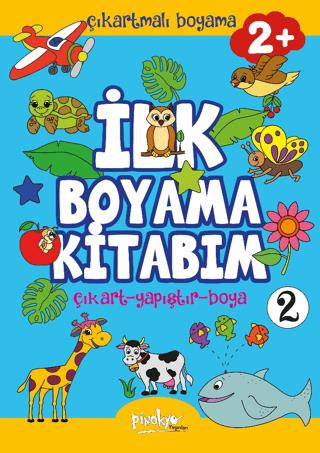 Çıkartmalı İlk Boyama Kitabım - 2 (2+ Yaş) - Buçe Dayı | Pinokyo Yayın