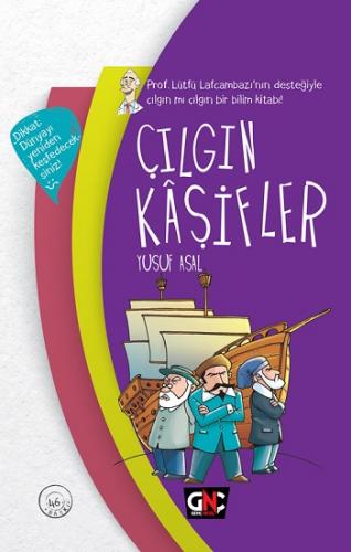 Çılgın Kaşifler Ciltli - Yusuf Asal | Nesil Genç - 9786051833064