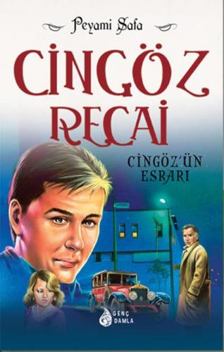 Cingöz Recai Cingöz'ün Esrarı - Peyami Safa | Damla - 9786053838746