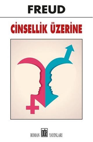 Cinsellik Üzerine - Sigmund Freud | Oda Yayınları - 9789753854375