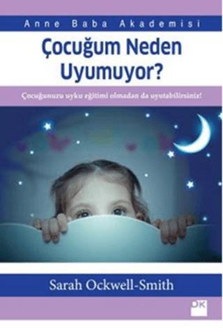 Çocuğum Neden Uyumuyor? - Sarah Ockwell-smith | Doğan Kitap - 97860509