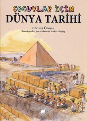 Çocuklar İçin Dünya Tarihi (karton Kapak) - Christer Öhman | Dinozor -